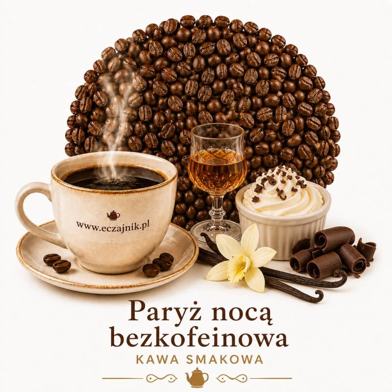 Kawa Bezkofeinowa Noc w Paryżu – smakowa Arabica | eczajnik.live