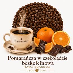 Kawa smakowa bezkofeinowa - Pomarańcza w czekoladzie